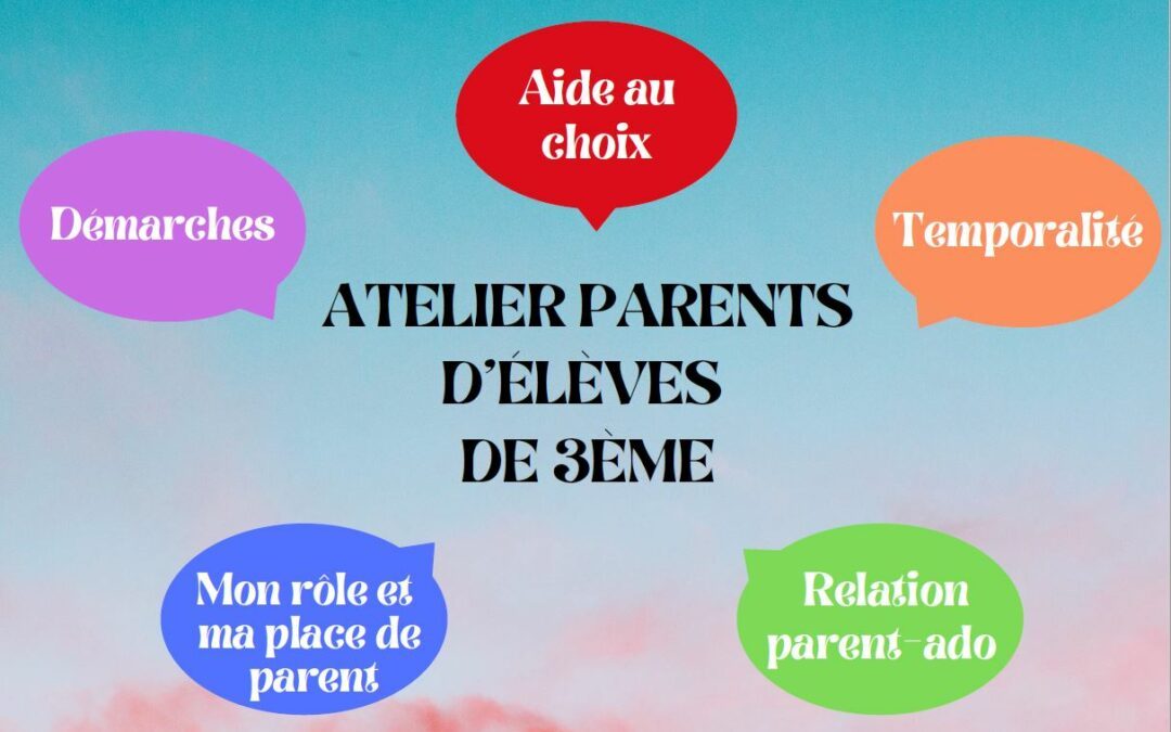 Atelier parents 3e